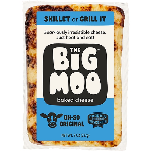 The Big Moo Oh-So Original Baked Cheese, 8 oz
Proudly Wisconsin Cheese®