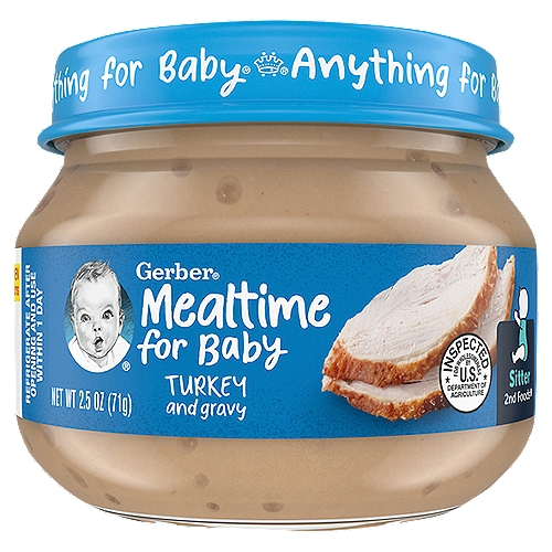 Gerber 2nd Foods Turkey and Gravy Baby Food, Sitter, 2.5 oz
Anything for Baby®