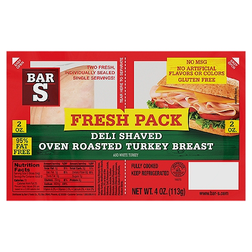Bar S Deli Shaved Oven Roasted Turkey Breast Fresh Pack, 4 oz
