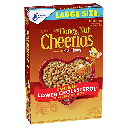General Mills Cheerios Honey Nut Cereal Large Size, 15.4 oz
Sweetened Whole Grain Oat Cereal with Real Honey & Natural Almond Flavor

Can Help Lower Cholesterol* as Part of a Heart Healthy Diet
*Three Gram of Soluble Fiber Daily from Whole Grain Oat Foods, Like Honey Nut Cheerios™ Cereal, in a Diet Low in Saturated Fat and Cholesterol, May Reduce the Risk of Heart Disease. Honey Nut Cheerios Cereal Provides .75 Gram Per Serving.

A Whole Grain Food is Made by Using All Three Parts of the Grain.