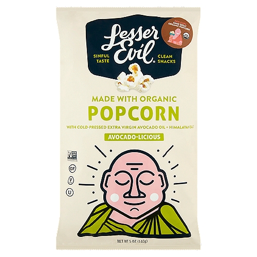 LesserEvil Organic Avocado-Licious Popcorn, 5 oz
Made with organic popcorn with cold-pressed extra virgin avocado oil + Himalayan salt

50% less fat*
33% more fiber*
26% fewer calories*
*Typical oil-popped popcorn contains 10g fat, 3g fiber and 150 calories per serving.