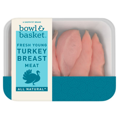 Bowl & Basket Fresh Young Turkey Breast Meat