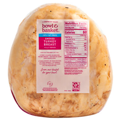 Bowl & Basket Smoked Turkey