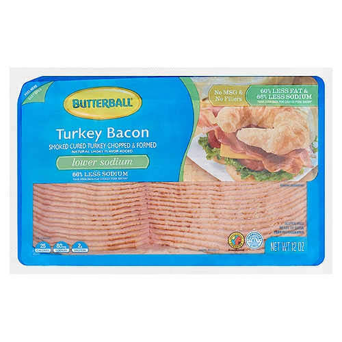Butterball Lower Sodium Turkey Bacon, 12 oz
Smoked Cured Turkey Chopped & Formed

60% less fat & 66% less sodium than USDA data for cooked pork bacon*
*Fat content has been reduced from 5g to 2g per serving and sodium content reduced from 236mg to 80mg per serving.

Now your family can enjoy delicious turkey bacon with 60% less fat and 66% less sodium than regular pork bacon. Butterball® Turkey Bacon is made from Premium Butterball® Turkey.