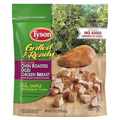 Tyson Grilled & Ready Oven Roasted Diced Chicken Breast, 22 oz
Made with chicken raised with no antibiotics ever and no added hormones or steroids, Tyson Grilled and Ready Fully Cooked Diced Oven Roasted Chicken Breast is a delicious addition to any meal. Our fully cooked chicken is made with 100% all natural* chicken, then seasoned and oven roasted to perfection. *Minimally processed, no artificial ingredients.