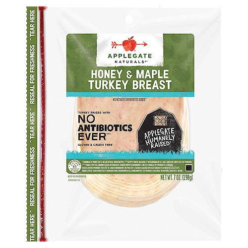 APPLEGATE Naturals Honey & Maple Turkey Breast, 7 oz
Delicately flavored with honey and maple syrup, Applegate Natural Honey & Maple Turkey Breast is a sweet deli meat addition to your favorite sandwich. It's fully cooked sliced turkey sandwich meat and ready to eat. It's the perfect lunch meat or cold cut. Gluten & casein free. Naturals (Minimally processed, no artificial ingredients). No nitrates or nitrites added (Except those naturally occurring in sea salt & celery powder). Turkey raised with no antibiotics ever (Turkey never administered antibiotics or fed animal by-products). Applegate humanely raised (Turkey raised on organic vegetarian feed, on family farms, with at least 33% more space than industry standard and environmental enrichments to promote natural behaviors and well-being). We source from family farms, where animals are raised with care and respect (Turkey raised on organic vegetarian feed, on family farms, with at least 33% more space than industry standard and environmental enrichments to promote natural behaviors and well-being). We Believe this leads to great tasting products and peace of mind - all part of our mission. Changing the meat we eat. Fully cooked. Reseal for freshness.