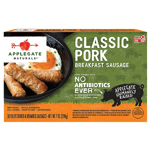Applegate Naturals Classic Pork Breakfast Sausage, 10 count, 7 oz
Naturals®*
*Minimally Processed, No Artificial Ingredients.

Pork Raised with No Antibiotics Ever**
**Pork Never Administered Antibiotics or Fed Animal By-Products.