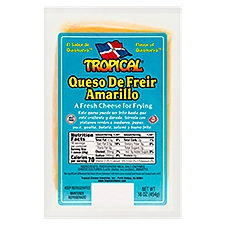 Tropical Yellow Fresh for Frying, Cheese, 16 Ounce