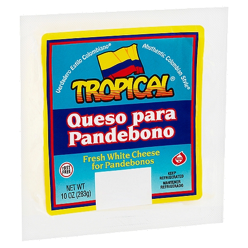 Tropical Fresh White Cheese for Pandebonos, 10 oz
Authentic Colombian Style®