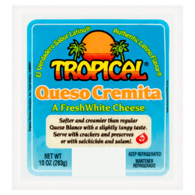 Tropical Queso Cremita Fresh White Cheese, 10 oz