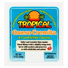 Tropical Queso Cremita Fresh White, Cheese, 10 Ounce