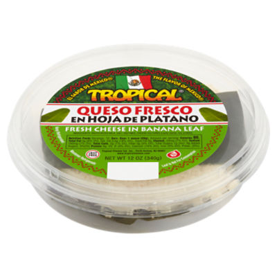 Queso Fresco Mexicano - Tropical Cheese