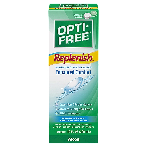 Opti-Free Replenish Enhanced Comfort Multi-Purpose Disinfecting Solution, 10 fl oz
Kills 99.9% of germs‡
‡ Based on ISO 14729 testing against the 5 panel organisms

Most Trusted Brand by Eye Doctors*
*Multi-Purpose Solution brands.
Based on a Survey of Eye Care Professionals, data on file

Opti-Free® Replenish® Solution reconditions the surface of the lens to retain moisture, so lenses feel fresh.