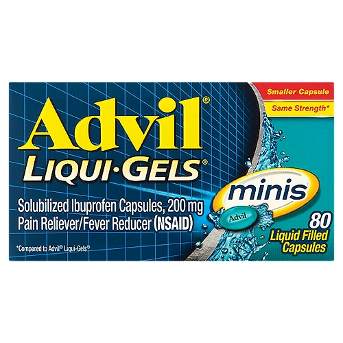 Advil Liqui-Gels Minis Solubilized Ibuprofen Liquid Filled Capsules, 200 mg, 80 count
Pain Reliever/Fever Reducer (NSAID)

Same strength*
*Compared to Advil® Liqui-Gels®

Uses
■ temporarily relieves minor aches and pains due to:
 ■ headache
 ■ toothache
 ■ backache
 ■ menstrual cramps
 ■ the common cold
 ■ muscular aches
 ■ minor pain of arthritis
■ temporarily reduces fever

Drug Facts
Active ingredient (in each capsule) - Purpose
Solubilized ibuprofen equal to 200 mg ibuprofen (NSAID)* (present as the free acid and potassium salt) - Pain reliever/fever reducer
*nonsteroidal anti-inflammatory drug