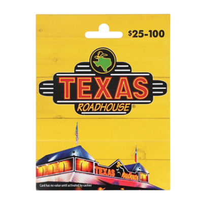 Texas Roadhouse $25-100 Gift Card, 1 each