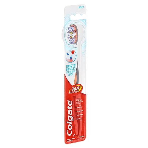 Colgate 360° Advanced Soft Toothbrush
Floss-Tip® Bristles* for Deeper Reach**

Floss-Tip® Bristles* gently reach deep between teeth and along gumline
*This toothbrush does not replace flossing
** Below the gumline compared to an ordinary flat trim toothbrush