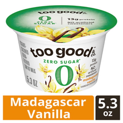 Too Good & Co. Madagascar Vanilla Zero Sugar Yogurt-Cultured Ultra-Filtered Low Fat Milk, 5.3 oz