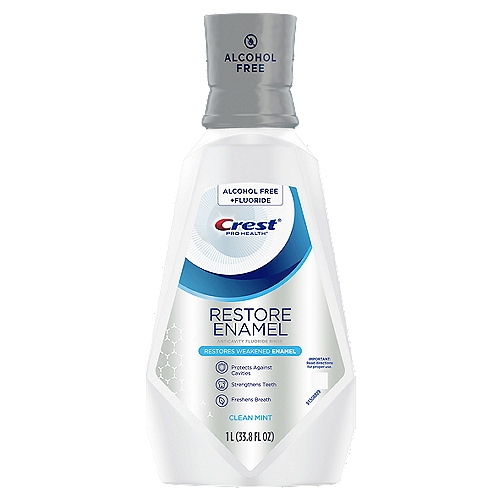 Crest Pro-Health Restore Enamel Mouthwash, Clean Mint, 1 L (33.8 fl oz)
Crest Restore Enamel Mouthwash helps restore weakened enamel and helps lead to better dental check-ups*. Formula strengthens teeth and freshens breath with Clean Mint flavor. *by fighting cavities

Anticavity Fluoride Rinse

Drug Facts
Active ingredient - Purpose
Sodium fluoride 0.02% (0.01% w/v fluoride ion) - Anticavity

Use
Aids in the prevention of dental cavities