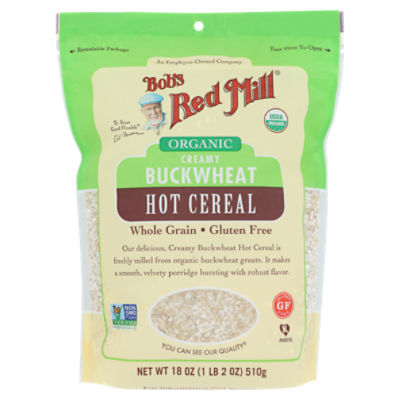 Bob's Red Mill Organic Creamy Buckwheat Hot Cereal, 18 oz The Fresh