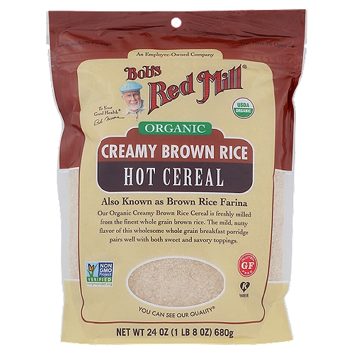 Bob's Red Mill Organic Creamy Brown Rice Hot Cereal, 24 oz
Wonderful gluten free hot cereal option. Organic brown rice is cut into pieces to create a smooth cereal with a mild flavor.

Also Known as Brown Rice Farina
Our Organic Creamy Brown Rice Cereal is freshly milled from the finest whole grain brown rice. The mild, nutty flavor of this wholesome whole grain breakfast porridge pairs well with both sweet and savory toppings.