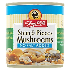 ShopRite No Salt Added Stem & Pieces, Mushrooms, 4.5 Ounce