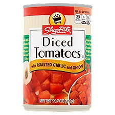 ShopRite Diced Tomatoes - with Roasted Garlic and Onion, 14.5 Ounce