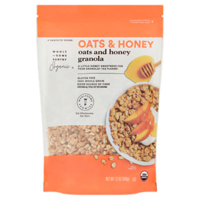 Wholesome Pantry Organic Oats and Honey Granola, 12 oz, 12 Ounce