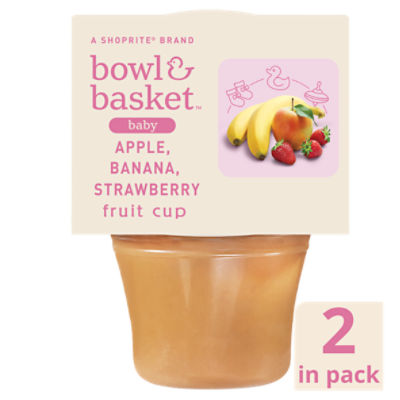 Bowl & Basket Apple, Banana, Strawberry Fruit Cup Baby Food, 6+ Months, 4 oz, 2 count, 8 Ounce