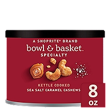 Bowl & Basket Specialty Cashews, Kettle Cooked Sea Salt Caramel, 8 Ounce