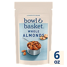 Bowl & Basket Whole Almonds, 6 oz, 6 Ounce