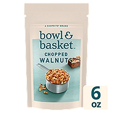 Bowl & Basket Chopped Walnuts, 6 oz
