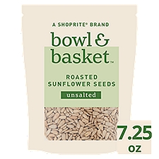 Bowl & Basket Unsalted Roasted, Sunflower Seeds, 7.25 Ounce