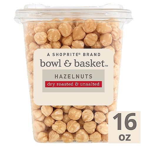 Bowl & Basket Dry Roasted & Unsalted Hazelnuts, 16 oz