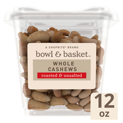 Bowl & Basket Roasted & Unsalted Whole Cashews, 12 oz