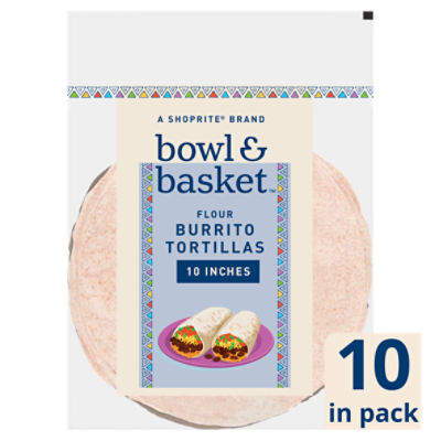 Bowl & Basket Flour Burrito Tortillas, 10 inches, 10 count, 25 oz, 25 Ounce