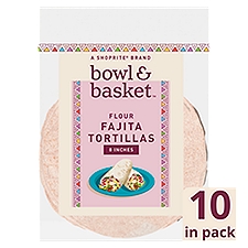 Bowl & Basket Flour Fajita Tortillas, 8 inches, 10 count, 14.58 oz, 14.58 Ounce