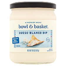Bowl & Basket Queso Blanco Dip, 15 Ounce