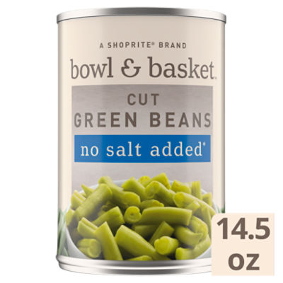 Bowl & Basket Cut Green Beans, no salt added, 14.5 oz, 14.5 Ounce