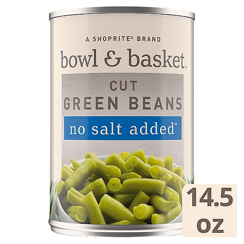 Bowl & Basket Cut Green Beans, no salt added, 14.5 oz
No salt added*
*Not a Sodium Free Food