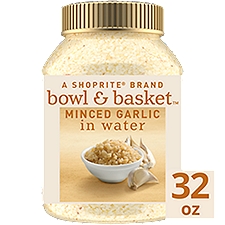 Bowl & Basket Minced Garlic in Water, 32 oz