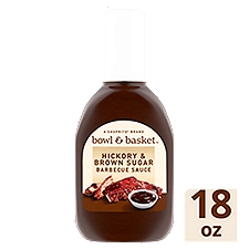 Bowl & Basket Hickory & Brown Sugar, Barbecue Sauce, 18 Ounce