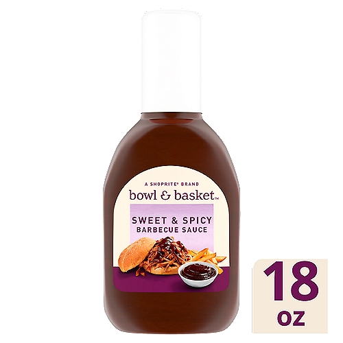 Bowl & Basket Sweet & Spicy Barbecue Sauce, 18 oz