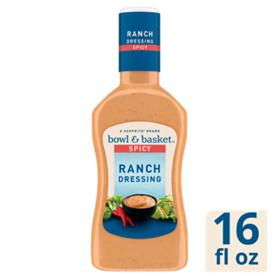 Bowl & Basket Spicy Ranch Dressing, 16 fl oz