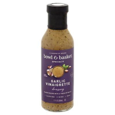 Bowl & Basket Specialty Garlic Vinaigrette Dressing, 12 fl oz