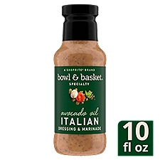 Bowl & Basket Specialty Avocado Oil Italian Dressing & Marinade, 10 fl oz