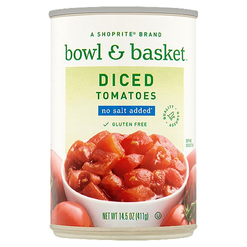 Bowl & Basket Diced Tomatoes, no salt added,14.5 oz
No salt added*
*Not a Sodium Free Food