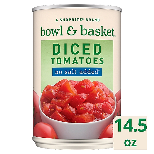 Bowl & Basket Diced Tomatoes, no salt added,14.5 oz