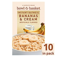 Bowl & Basket Bananas & Cream Instant Oatmeal, 1.23 oz, 10 count, 12.35 Ounce