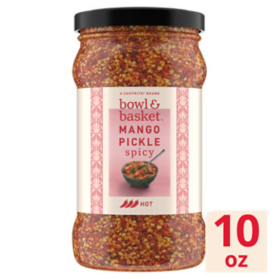 Bowl & Basket Spicy Mango Pickle, 10 oz, 10 Ounce