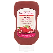 Bowl & Basket Spicy Tomato, Ketchup, 20 Ounce